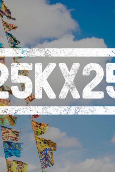 25k25: a new campaign to inspire positive action